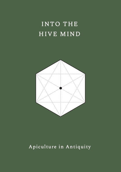 Into the Hive Mind Complete Set: Volumes 1-3